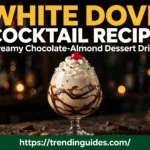 White Dove Cocktail Recipe — creamy chocolate-almond dessert drink